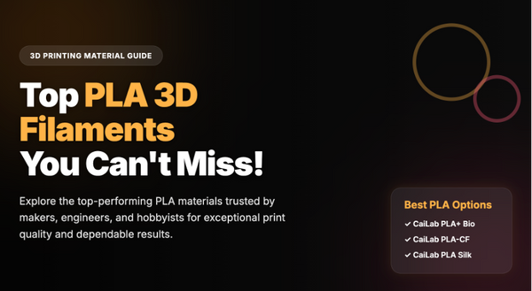 Top PLA 3D Filaments You Can't Miss!